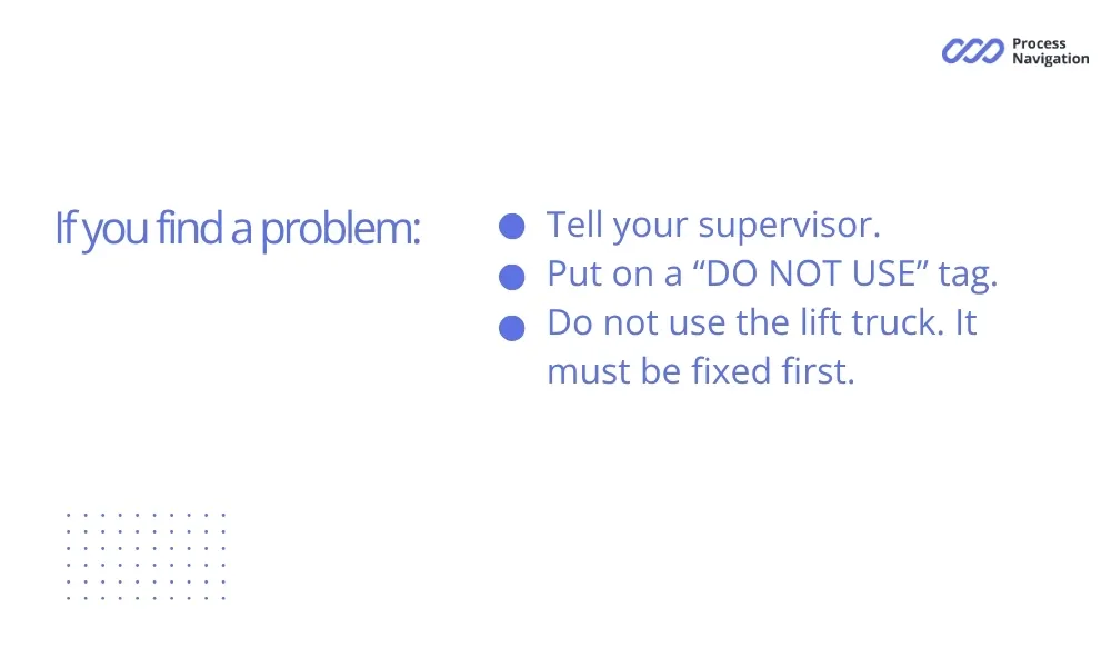 How to fix an issue during pre-shift inspection